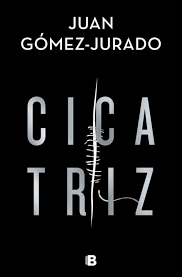 Cicatriz Juan Gomez Jurado