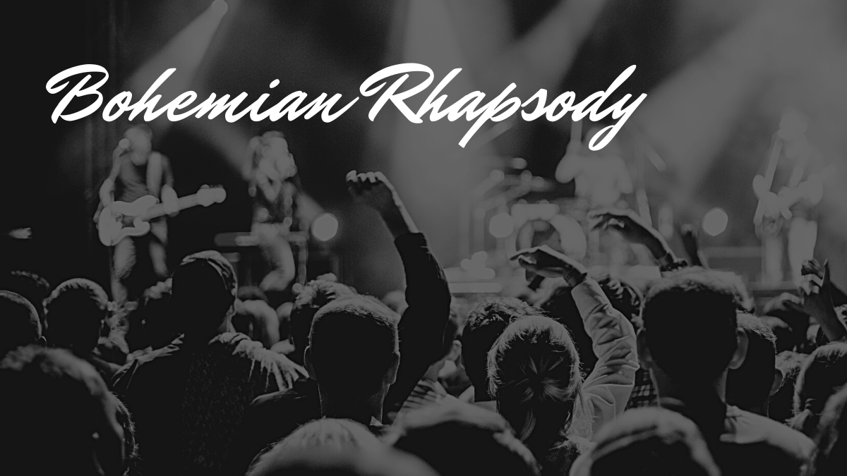 Bohemian Rhapsody